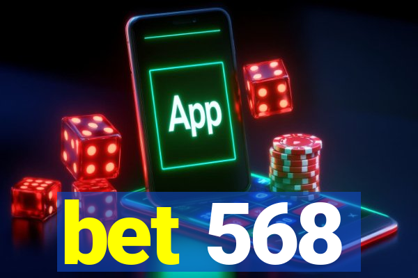 bet 568